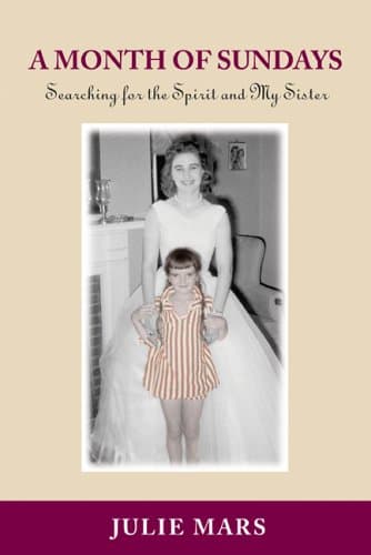 Julie Mars, A Month of Sundays