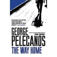 George Pelecanos, The Way Home