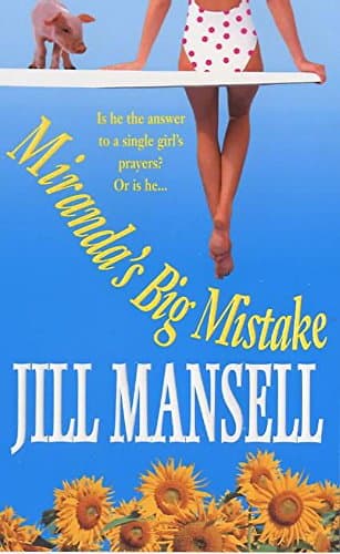 Jill Mansell, Miranda's Big Mistake