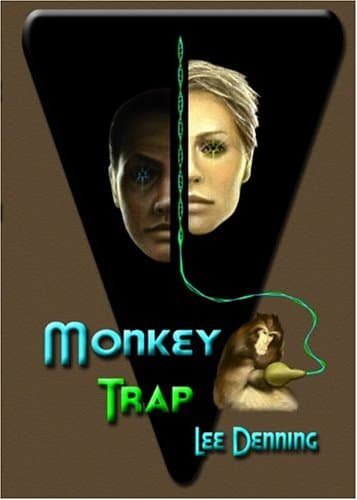 Lee Denning Monkey Trap