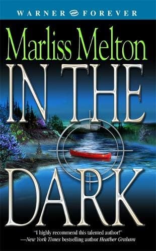 Marliss Melton: In the Dark