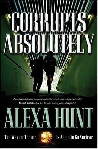 Alexa Hunt Corrupts Absolutely