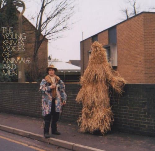 The Young Knives, Voices of Animals and Men