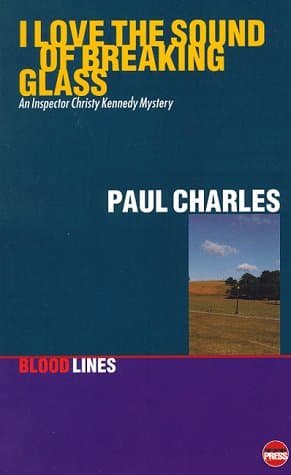 Paul Charles, I Love the Sound of Breaking Glass