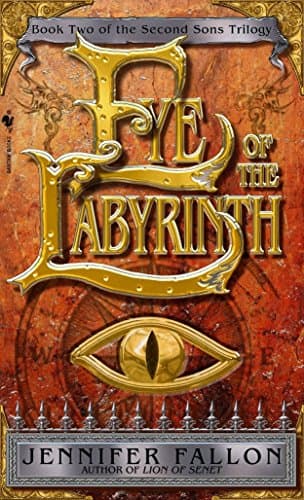 Jennifer Fallon, Eye of the Labyrinth