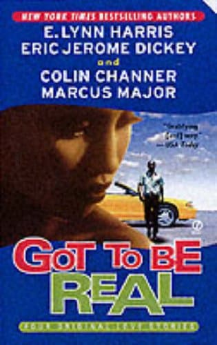 E.Lynn Harris,etc., Got to be Real: Four Original Love Stories