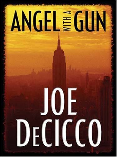 Joe DeCicco Angel with a Gun