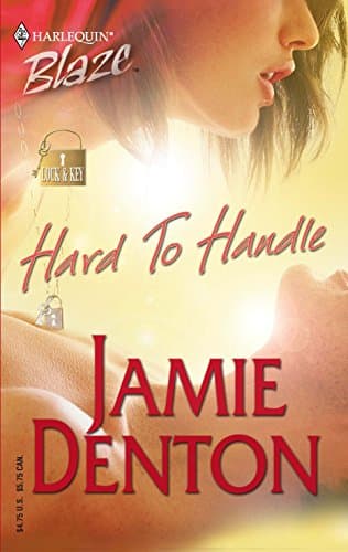 Jamie Denton, Hard to Handle