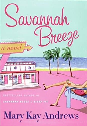 Mary Kay Andrews, Savannah Breeze
