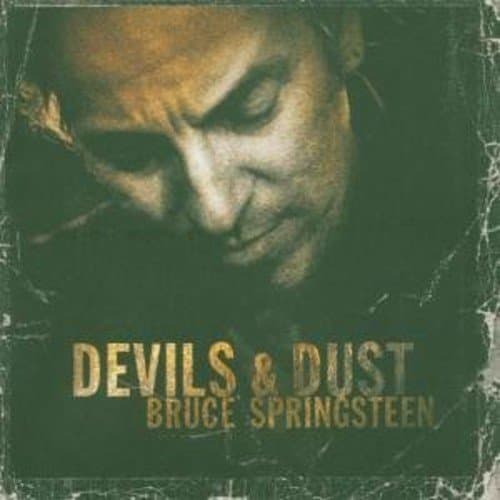 Bruce Springsteen, Devils And Dust