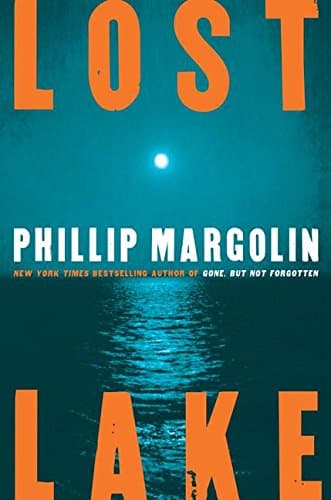 Phillip Margolin, Lost Lake