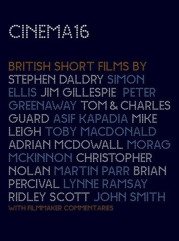 Cinema 16 - British Short Films