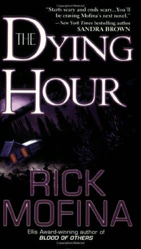Rick Mofina The Dying Hour