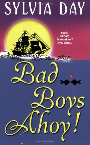 Bad Boys Ahoy! Bad Boys Ahoy!