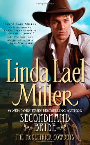 Linda Lael Miller, Secondhand Bride
