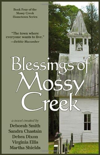 Sandra Chastain, Virginal Ellis, et al, Blessings of Mossy Creek
