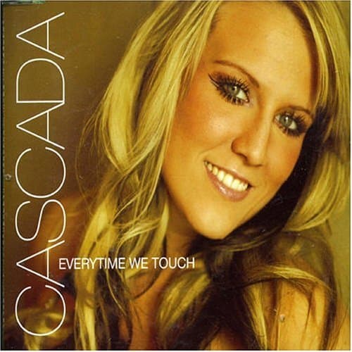 Cascada, Everytime We Touch