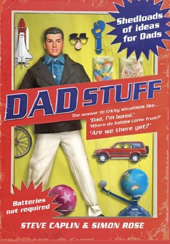 Steve Caplin & Simon Rose Dad Stuff