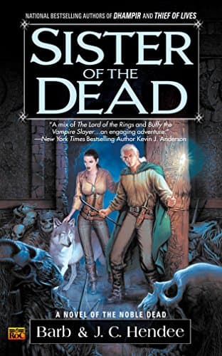 Barb & J.C. Hendee, Sister of the Dead