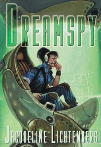 Jacqueline Lichtenberg, Dreamspy