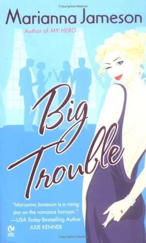 Marianna Jameson, Big Trouble