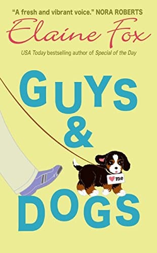 Elaine Fox, Guys & Dogs