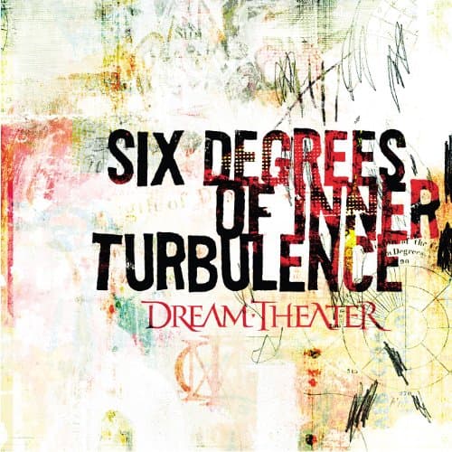 Dream Theater, Six Degrees of Inner Turbulence