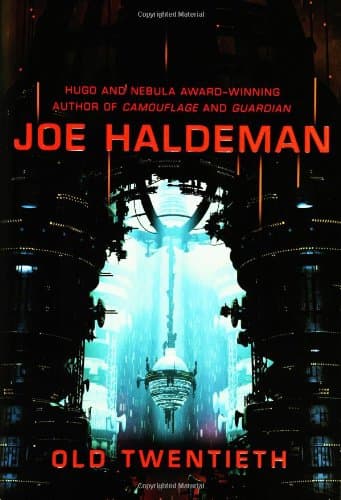 Joe Haldeman Old Twentieth