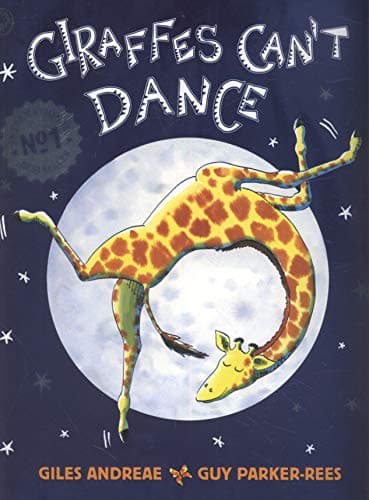 Giles Andreae & Guy Parker-Rees, Giraffes Can't Dance