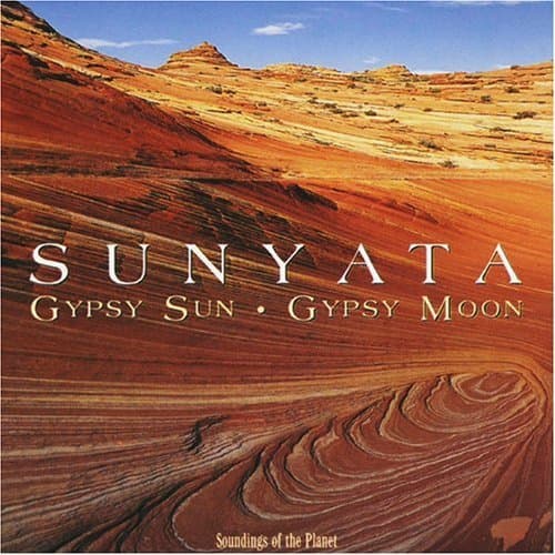 Sunyata , Gypsy Sun