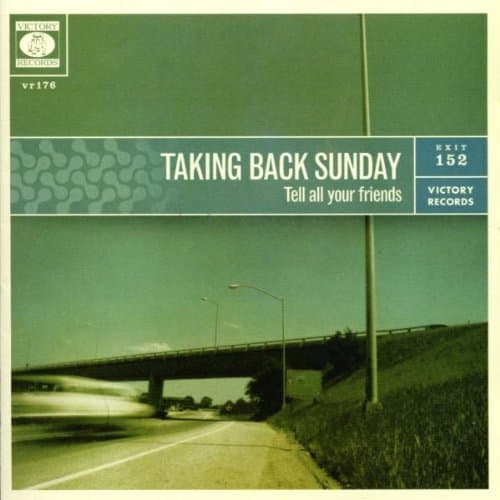 Taking Back Sunday, Tell All Your Friends