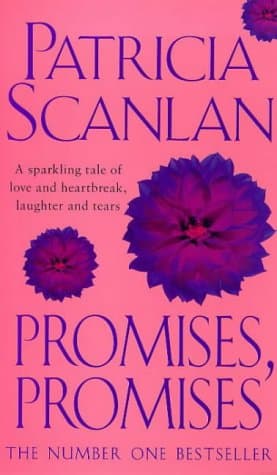 Patricia Scanlan, Promises, Promises