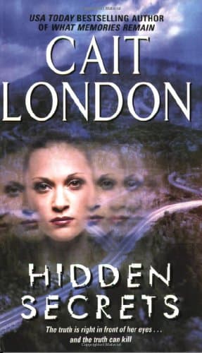 Cait London, Hidden Secrets