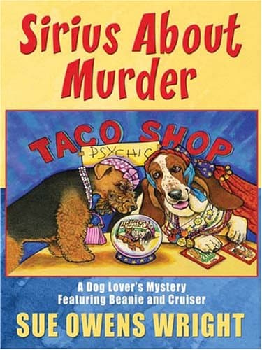 Sue Owens Wright Sirius about Murder