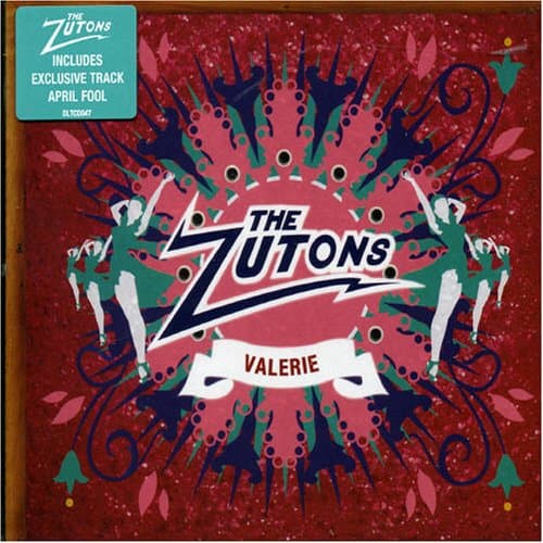 The Zutons, Valerie