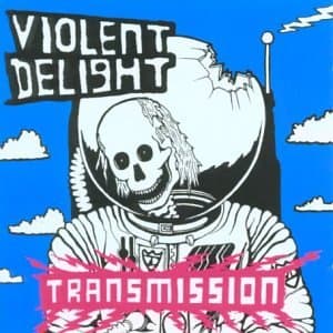 Violent Delight, Transmission