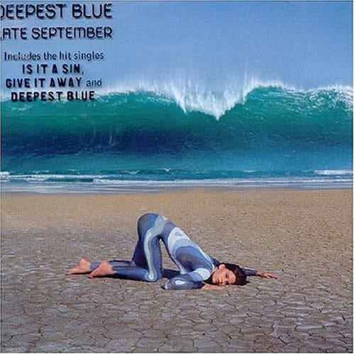 Deepest Blue, Late September