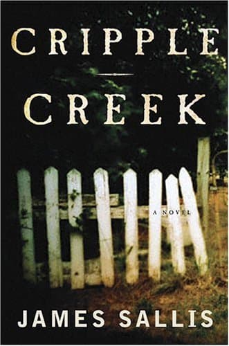 James Sallis, Cripple Creek