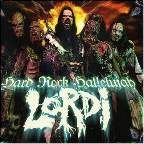 Lordi, Hard Rock Hallelujah