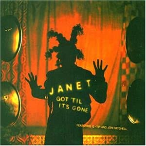 Janet Jackson, Got Til It&#039;s Gone