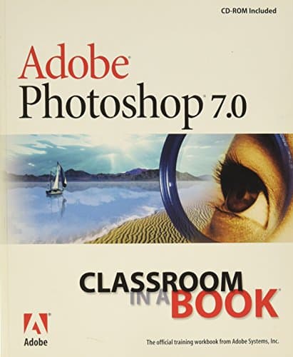 Adobe Creative Team, Adobe Photoshop 7.0 Classroom in a Book