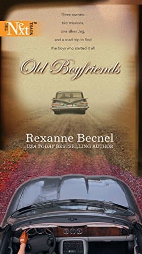 Rexanne Becnel, Old Boyfriends
