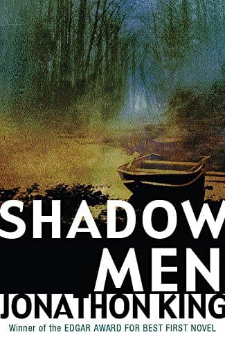 Jonathon King, Shadow Men
