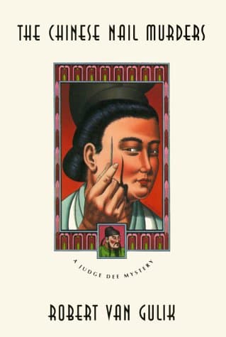 Robert Van Gulik,Donald Lach, The Chinese Nail Murders