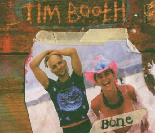 Tim Booth, Bone
