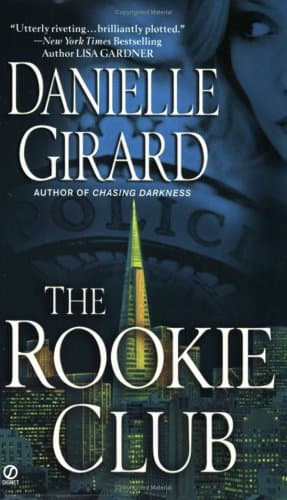 Danielle Girard The Rookie Club