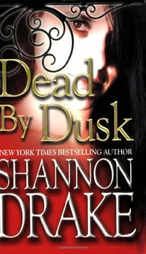 Shannon Drake, Dead by Dusk