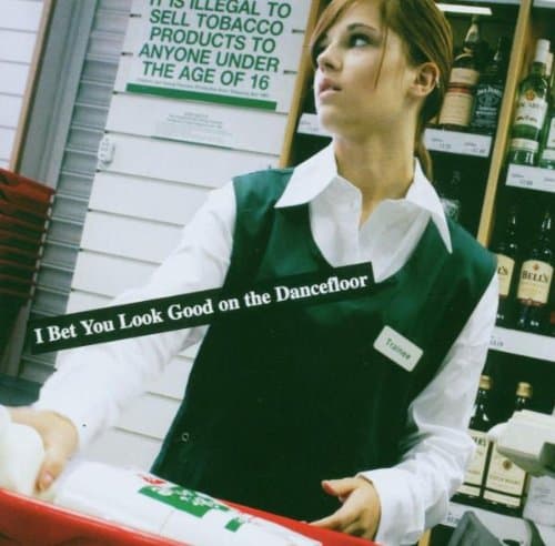 Arctic Monkeys, I Bet You Look Good On The Dancefloor