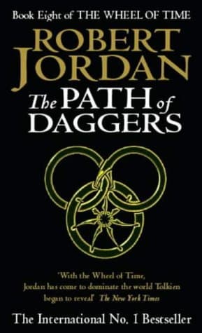 Robert Jordan, The Path of Daggers (Wheel of Time S.)
