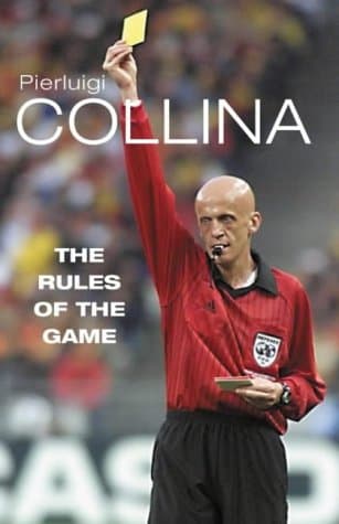 Pierluigi Collina, The Rules of the Game